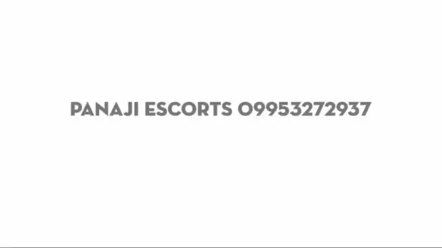 Panaji 09953272937 Indian Call Girls in Goa&period;
